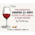 The Essential Scratch and Sniff Wine Book